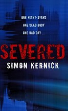 Severed by Kernick, Simon