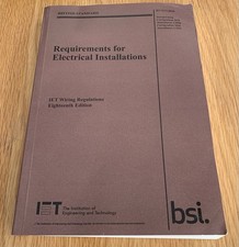 Requirements for Electrical Installations BS7671:2018 IET BSi