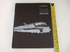 INTERCITY 225 USER GUIDE. Original Complete. Cl 91 ELECTRA. Excellent Condition.