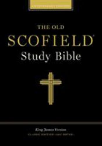 Old scofield study bible - study,