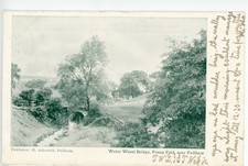 "LANCASHIRE"  BURNLEY    WATER  WHEEL  BRIDGE   FENNY  FOLD       1904