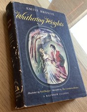 Wuthering Heights Illustrated First Edition Rainbow Classics Hardback Wrapper