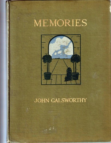 Memories john galsworthy - memories,