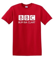BUM BA CLART BBC TV Jamaican Patois Reggae Bumbaclart Rude Heavy Cotton T-shirt