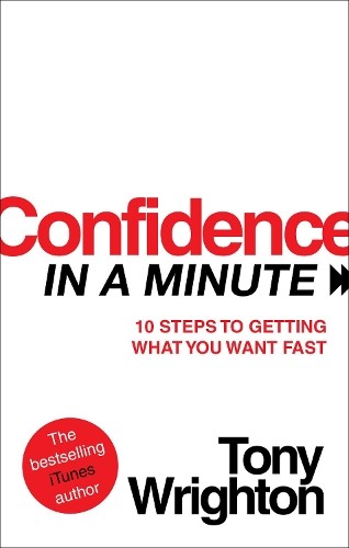 Confidence minute by - confidence, a