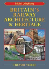 Britain's Railway Architecture
