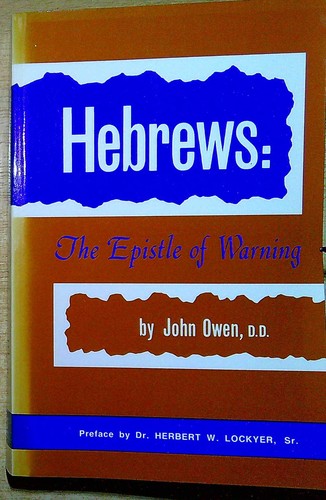 Owen john hebrews - john, hebrews: