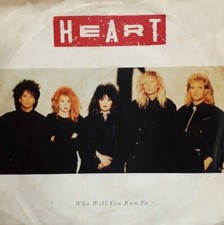 Heart-Who Will You Run