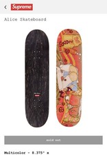 Supreme Alice Skateboard Deck