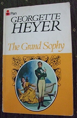 The grand sophy heyer - the,