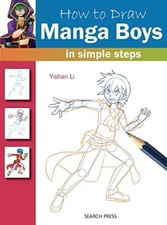 How to Draw Manga Boys: In