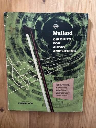 Mullard circuits for audio - circuits,