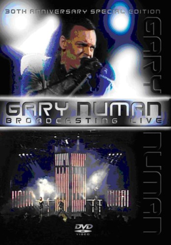 Gary numan broadcasting live - gary, numan: