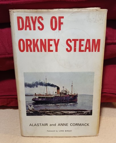 Days orkney steam - days, alastair
