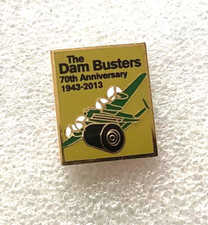 Dam  Busters 617 Squadron R A F 70th Anniversary 1943 - 2013 - Souvenir Badge