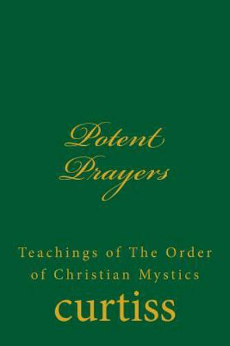 Potent prayers curtiss mrs - by,