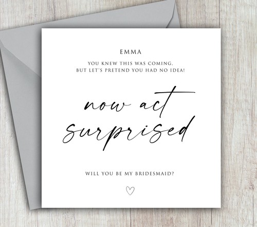 Will you bridesmaid - be,