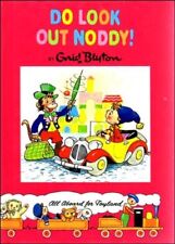 Do Look Out Noddy By Enid