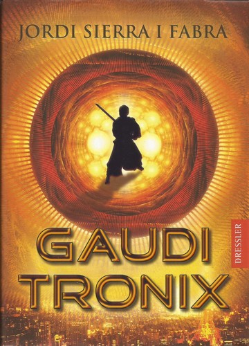 Gaudi tronix jordi sierra - tronix,