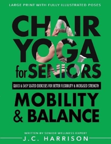 Harrison chair yoga for - c,