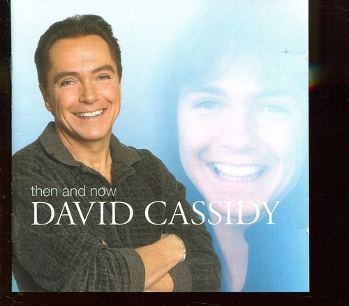 David cassidy then - and, now