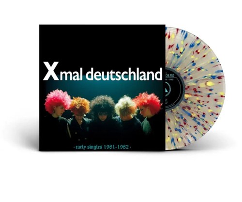 Xmal deutschland early singles - xmal,