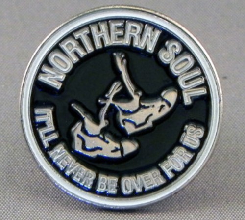 Northern soul pin badge - badge., it'll