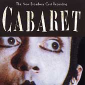 Cabaret: The New Broadway Cast