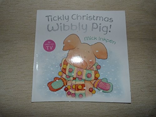 Tickly christmas wibbly pig - wibbly,