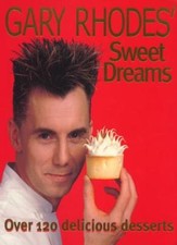 Gary Rhodes' Sweet Dreams