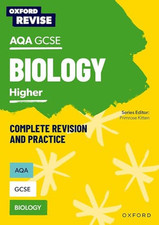 Oxford Revise: AQA GCSE Biology Revision and Exam Practice by Walmsley, Jessica