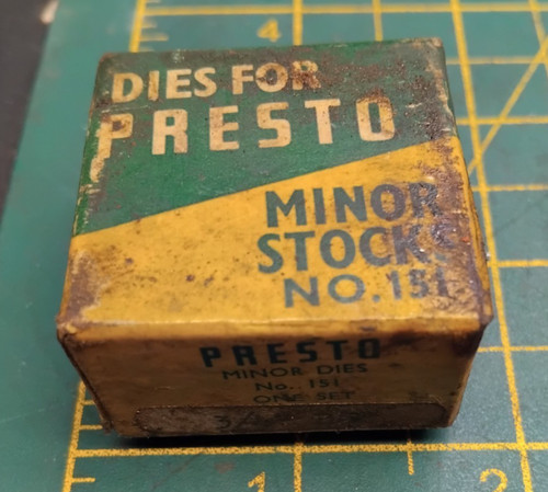 Presto 151 dies for - 151-1, minor