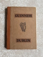 GUINNESS DUBLIN - 1939 HARDBACK WITH SIX GUINNESS POSTCARDS FROM THAT TIME