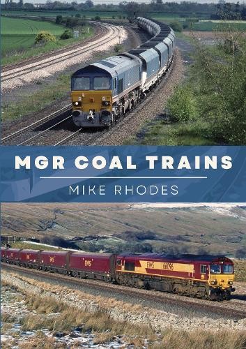 Mgr coal trains mike - mike, rhodes