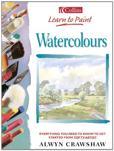 Watercolours collins learn to - watercolours, (collins