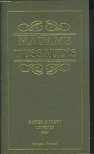 Madame tussaud - madame, tussaud's