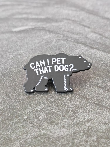 Can pet that dog - can, pin