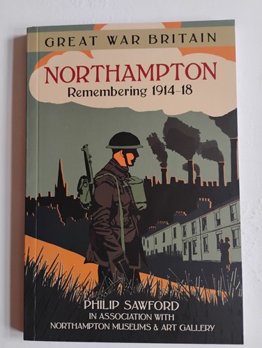 Great war britain - war, northampton