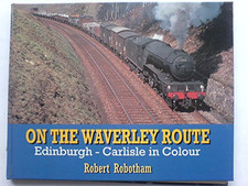 On the Waverley Route by Robotham, Robert Hardback Book The Cheap Fast Free Post