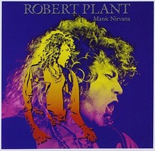 Manic Nirvana - Plant, Robert