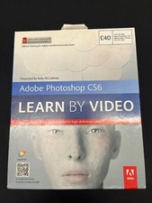 Adobe Photoshop Cs6: Learn by Video: Core Training in Visual Communication