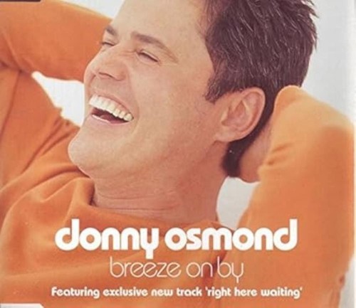 Donny osmond breeze on by - donny,