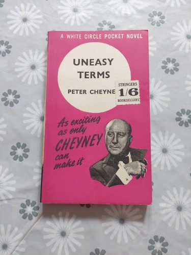 Uneasy terms peter cheyney - peter,