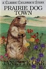 Prairie dog town - prairie, (classic