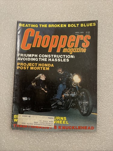 April 1975 choppers magazine - choppers,
