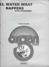 Yamaha Electone Organ Sheet Music No 52 'Watch What Happens' Special Arrangement