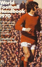 WORLD FOOTBALL HANDBOOK 1969/1970 season - GEORGE BEST - EXCELLENT CONDITION