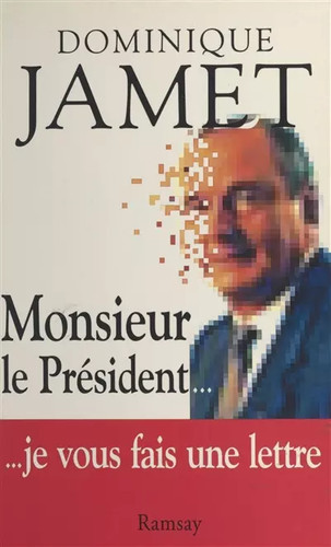 Monsieur président - le,