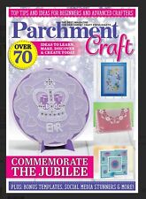 Parchment Craft Magazine   May/June 2022 Jubilee Edition