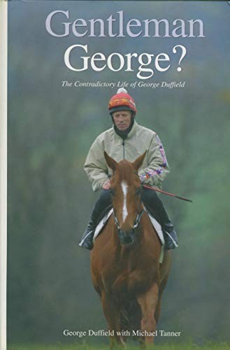 Gentleman george the - george?,